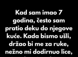 Kad sam imao 7 godina, često sam pratio deku… Kad sam imao 7 godina, često sam pratio deku…