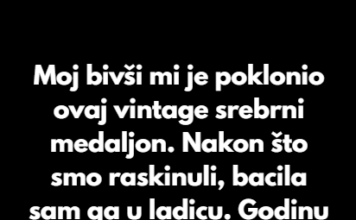 Moj bivši mi je poklonio ovaj vintage srebrni medaljon. Nakon što smo raskinuli, bacila sam ga u ladicu. Moj bivši mi je poklonio ovaj vintage srebrni medaljon. Nakon što smo raskinuli, bacila sam ga u ladicu.