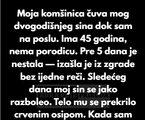 “Moja komšinica je čuvala mog dvogodišnjeg sina dok sam bila na poslu. Ima 45 godina, nema porodicu.” “Moja komšinica je čuvala mog dvogodišnjeg sina dok sam bila na poslu. Ima 45 godina, nema porodicu.”