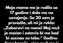 Moja mama me je rodila sa 17 godina i dala me na usvajanje. Moja mama me je rodila sa 17 godina i dala me na usvajanje.