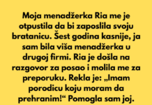 Moja menadžerka Ria me je otpustila kako bi zaposlila svoju bratanicu. Moja menadžerka Ria me je otpustila kako bi zaposlila svoju bratanicu.