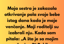 Odbijam da oprostim svojim roditeljima što su izabrali otkrivanje pola bebe moje sestre umesto mog venčanja. Odbijam da oprostim svojim roditeljima što su izabrali otkrivanje pola bebe moje sestre umesto mog venčanja.
