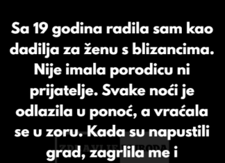 Sa 19 godina radila sam kao dadilja za ženu s blizancima. Bila je sama. Nije imala porodicu ni prijatelje… Sa 19 godina radila sam kao dadilja za ženu s blizancima. Bila je sama. Nije imala porodicu ni prijatelje…