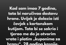 “Kad sam imao 7 godina, tata bi naručivao dostavu hrane. Uvijek je dolazio isti čovjek s kartonskom kutijom…” “Kad sam imao 7 godina, tata bi naručivao dostavu hrane. Uvijek je dolazio isti čovjek s kartonskom kutijom…”