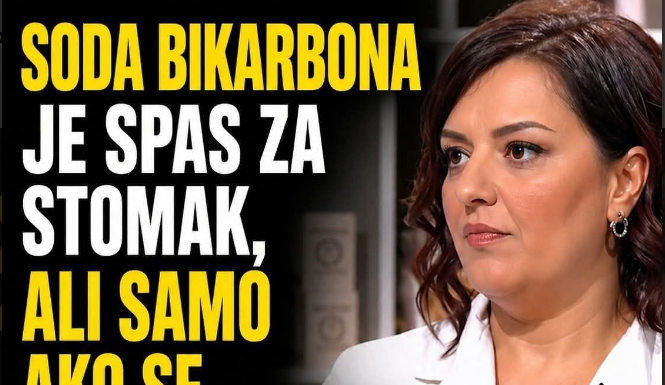 SODA BIKARBONA JE SPAS ZA STOMAK, ALI SAMO AKO SE KORISTI OVAKO SODA BIKARBONA JE SPAS ZA STOMAK, ALI SAMO AKO SE KORISTI OVAKO