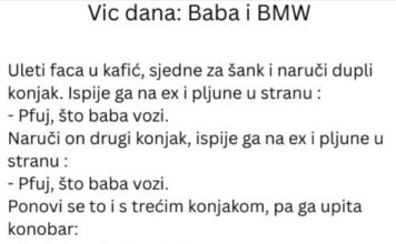 VIC DANA: Baba i BMW VIC DANA: Baba i BMW