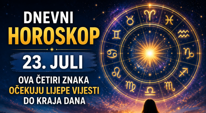 Dnevni horoskop za 23. juli: Ova četiri znaka očekuju lijepe vijesti do kraja dana Dnevni horoskop za 23. juli: Ova četiri znaka očekuju lijepe vijesti do kraja dana