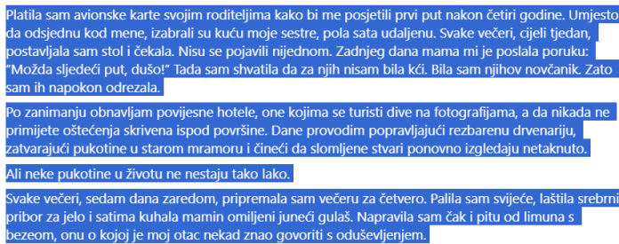 „Možda sljedeći put, dušo!“ Ja sam bila banka. Ne kći. Zato sam je zatvorila. „Možda sljedeći put, dušo!“ Ja sam bila banka. Ne kći. Zato sam je zatvorila.