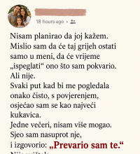 Prevario je suprugu i očekivao bijes, ali njena jedna rečenica slomila ga je više od svake svađe Prevario je suprugu i očekivao bijes, ali njena jedna rečenica slomila ga je više od svake svađe