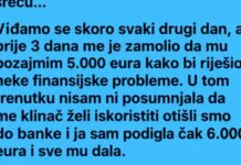 Imala je 47 godina, dala mu 6.000 eura, a onda je stigla poruka koja joj je slomila srce… Imala je 47 godina, dala mu 6.000 eura, a onda je stigla poruka koja joj je slomila srce…