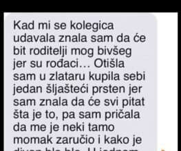 “Kad mi se kolegica udavala znala sam da će bit roditelji mog bivšeg ..” “Kad mi se kolegica udavala znala sam da će bit roditelji mog bivšeg ..”