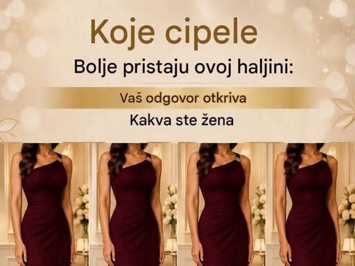 KOJE CIPELE BISTE IZABRALI UZ OVU HALJINU? Vaš izbor može otkriti kako doživljavate sebe KOJE CIPELE BISTE IZABRALI UZ OVU HALJINU? Vaš izbor može otkriti kako doživljavate sebe