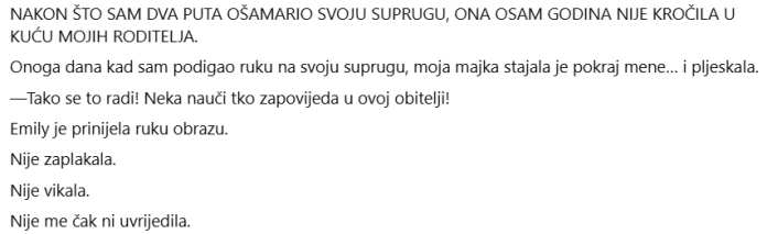 NAKON ŠTO SAM DVA PUTA OŠAMARIO SVOJU SUPRUGU, ONA OSAM GODINA NIJE KROČILA U KUĆU MOJIH RODITELJA NAKON ŠTO SAM DVA PUTA OŠAMARIO SVOJU SUPRUGU, ONA OSAM GODINA NIJE KROČILA U KUĆU MOJIH RODITELJA