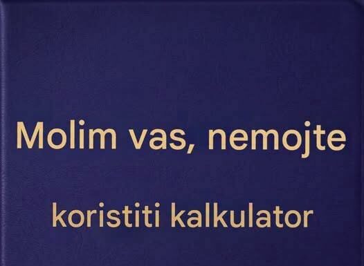 Nema kalkulatora! Možete li riješiti ovu tešku matematičku zagonetku koristeći samo svoj mozak? Nema kalkulatora! Možete li riješiti ovu tešku matematičku zagonetku koristeći samo svoj mozak?