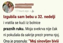 “Svekrva je rekla da sam beskorisna nakon sto sam bebu izgubila, a suprug je sve slusao i cutao! “Svekrva je rekla da sam beskorisna nakon sto sam bebu izgubila, a suprug je sve slusao i cutao!