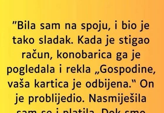 “Bila sam na spoju, i bio je tako sladak…” “Bila sam na spoju, i bio je tako sladak…”