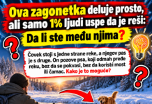 Ova zagonetka deluje prosto, ali samo 1% ljudi uspe da je reši: Da li ste među njima Ova zagonetka deluje prosto, ali samo 1% ljudi uspe da je reši: Da li ste među njima