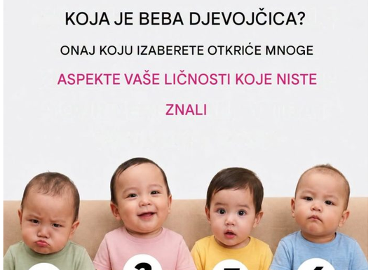 Psihološki test: Možete li pogoditi koja je od ove 4 bebe djevojčica Psihološki test: Možete li pogoditi koja je od ove 4 bebe djevojčica
