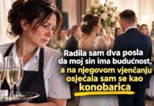 Radila sam dva posla da moj sin ima budućnost, a na njegovom vjenčanju osjećala sam se kao konobarica